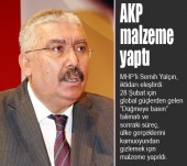 AKP malzeme yaptı