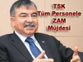 TSK'DA SINIF VE KADROLARA GÖRE ZAM