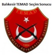 Balıkesir TEMAD İl Başkanlığı Seçim Sonucu