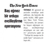 Baş eğmez bir orduyu evcilleştirme operasyonu
