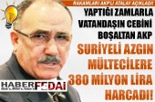 Tam 380 milyon lira! Türk vatandaşının cebinden alınıp Suriyeli azgın mültecilere verdi!