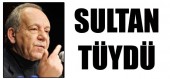 ‘Sap Gibi’ Durmadı...