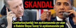 Cumhurbaşkanlığı'nın yaptığı açıklamayla Beyaz Saray'ın açıklamasının uyuşmadığı ortaya çıktı.