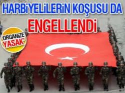 Bir yasak da Garnizon Koşusu'na
