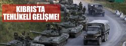 Kıbrıs'ta sıcak gelişme!