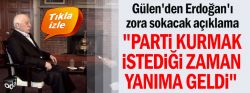Gülen'den Erdoğan'ı zora sokacak açıklama: "Parti kurmak istediği zaman yanıma geldi"