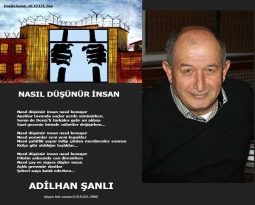 Assubay hak, onur mücadelesinin saygın neferi Adilhan Şanlı’nın ardından…