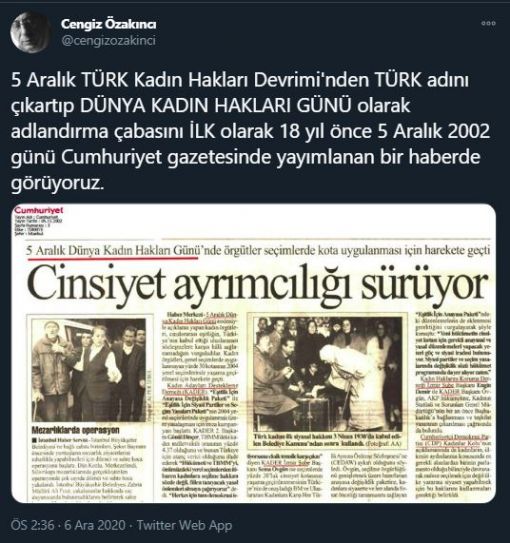 Cengiz Özakıncı, 5 Aralık “Türk Kadının Seçme Seçilme Hakkı”nın 2011’den sonra “Dünya Kadın Hakları Günü” adı altında kutlanıldığına dikkat çekti