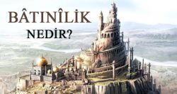 İlyas YAZAR: BÂTINÎLİK ÜZERİNE BİR İNCELEME